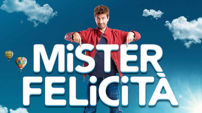 Mister Felicità